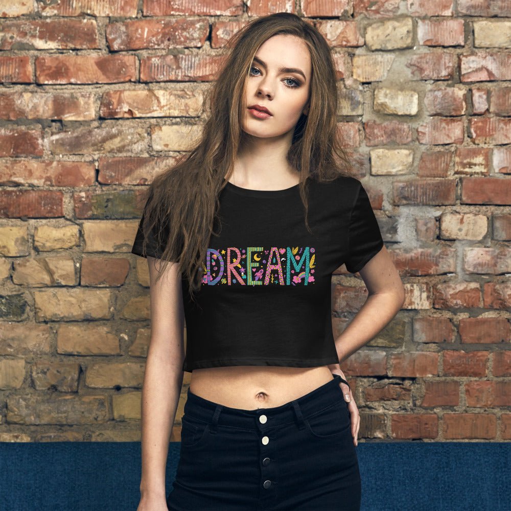 Be Extra! Dream Women’s Crop Tee - BeExtra! Apparel & More
