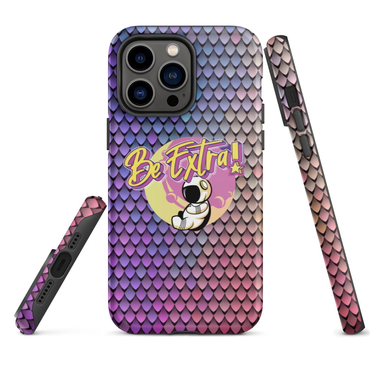 Be Extra Tough iPhone case - BeExtra! Apparel & More