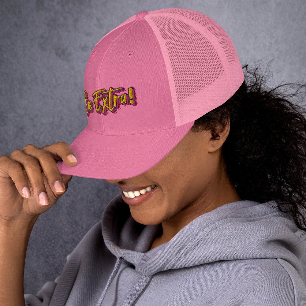 Be Extra! Trucker Hat - BeExtra! Apparel & More