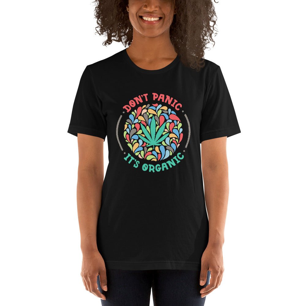 Don't Panic It's Organic Unisex T-Shirt - BeExtra! Apparel & More