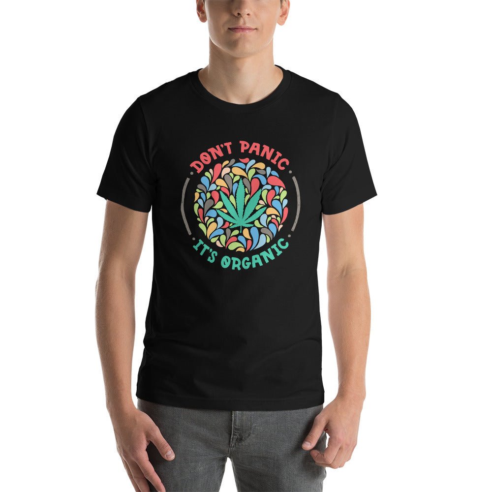 Don't Panic It's Organic Unisex T-Shirt - BeExtra! Apparel & More