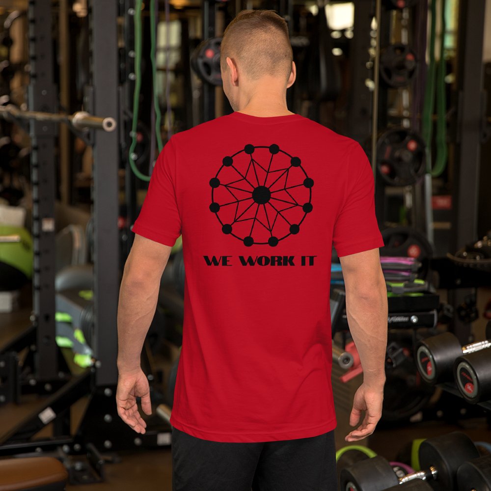 Farris Wheel 'We Work It' Unisex T-Shirt - BeExtra! Apparel & More