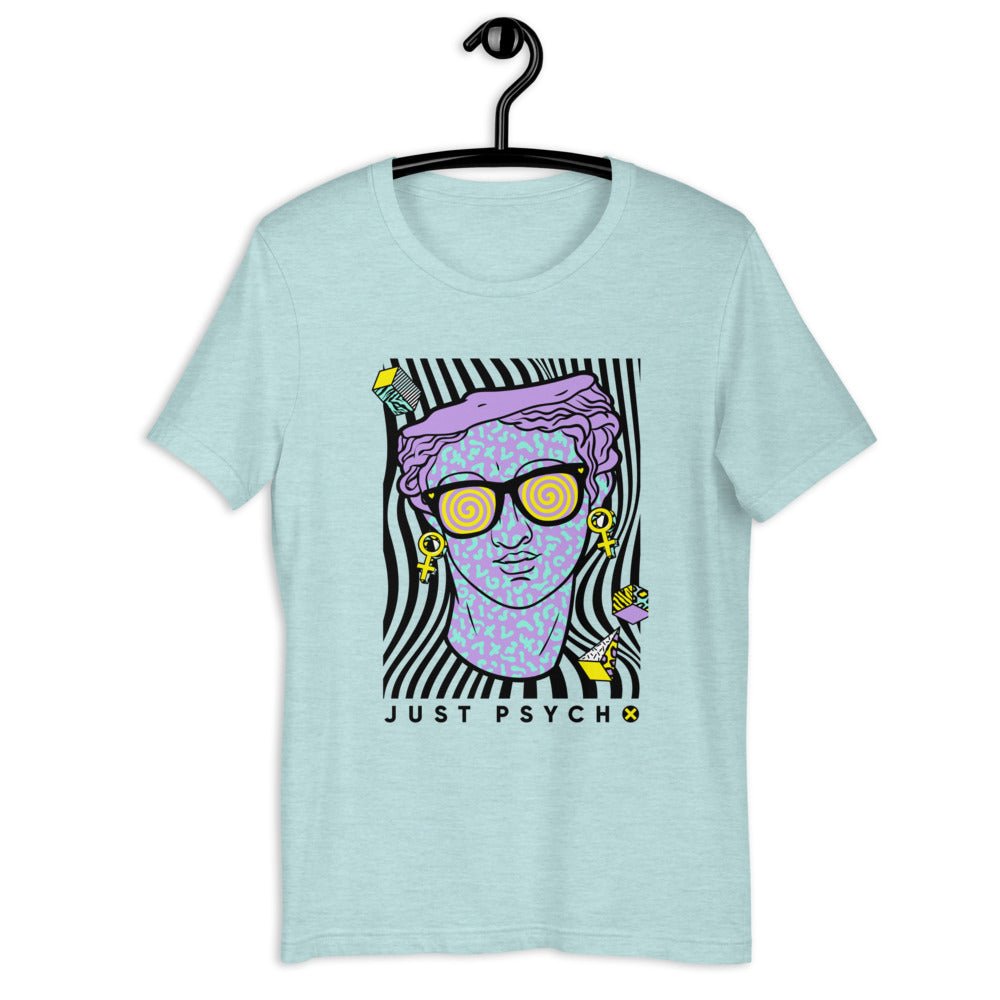 Just Psycho Short-Sleeve Unisex T-Shirt - BeExtra! Apparel & More