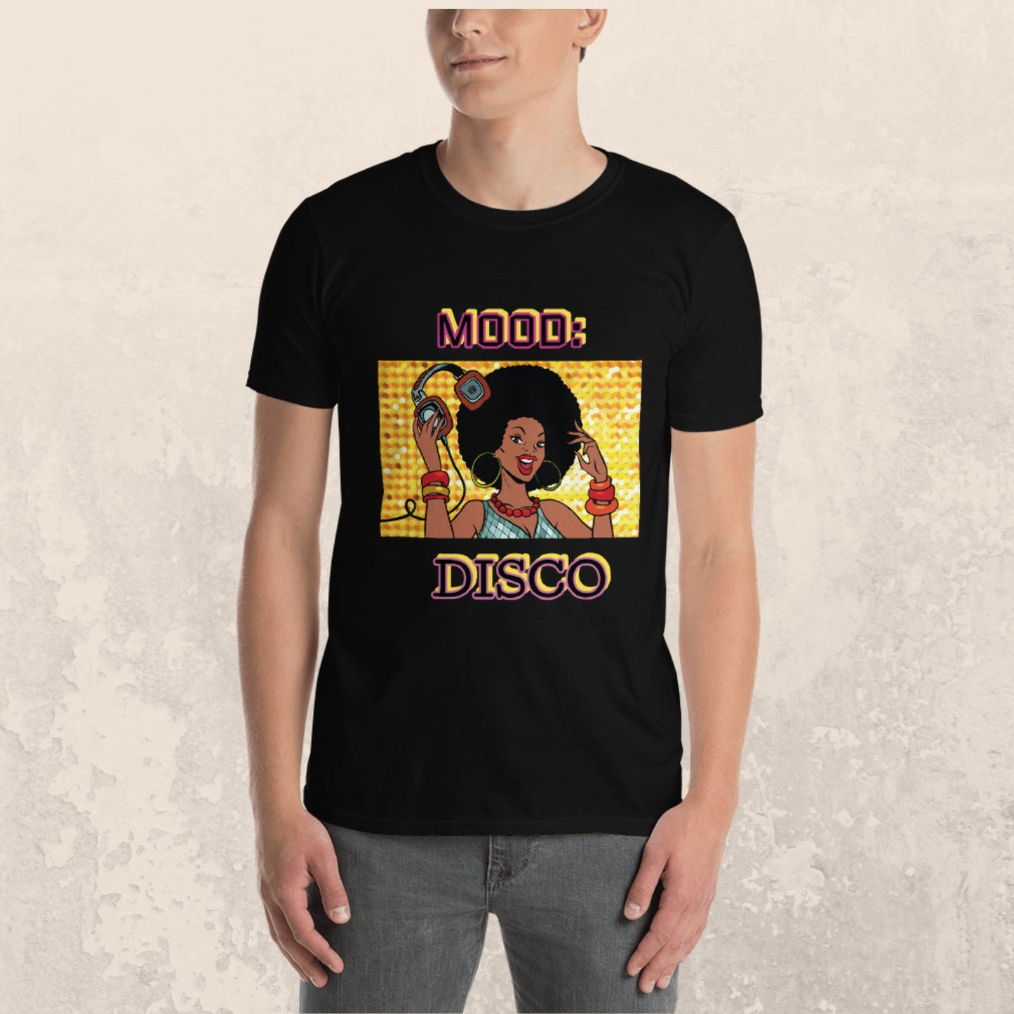 Mood: Disco Short Sleeve Unisex T-Shirt - BeExtra! Apparel & More