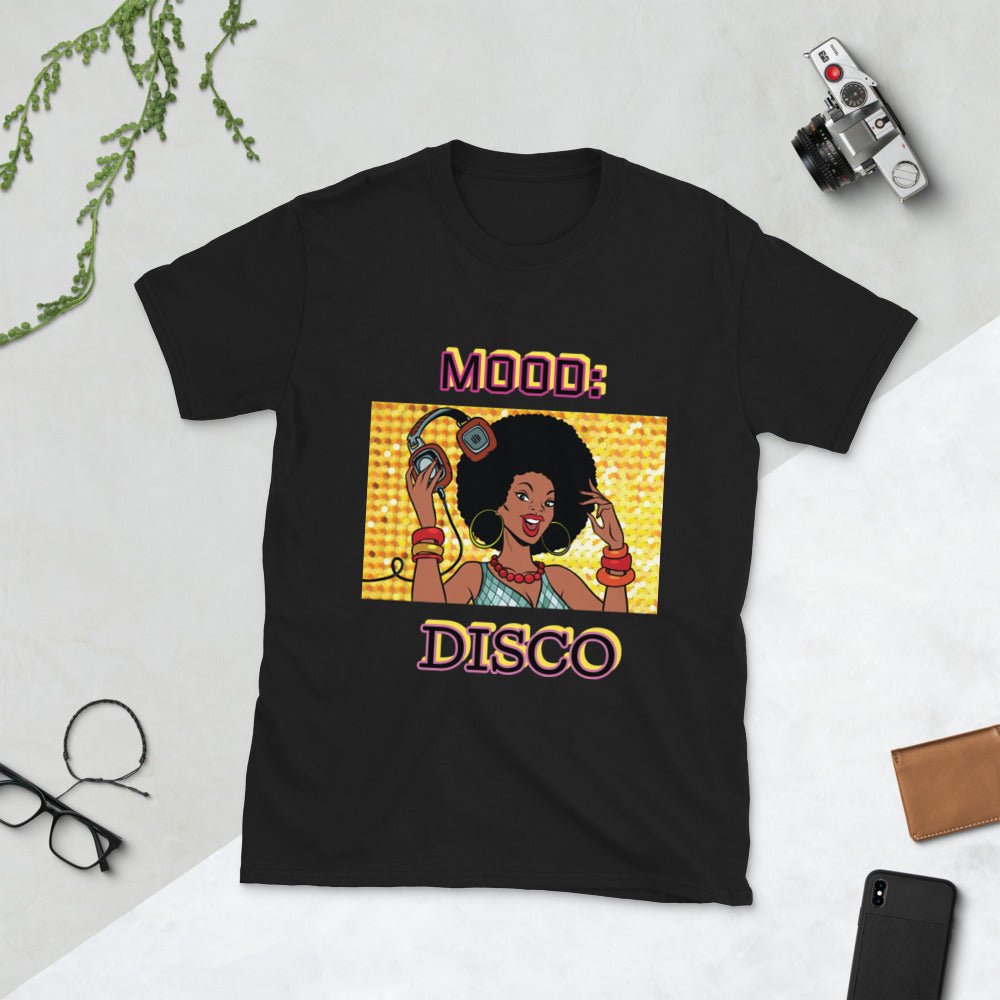 Mood: Disco Short Sleeve Unisex T-Shirt - BeExtra! Apparel & More