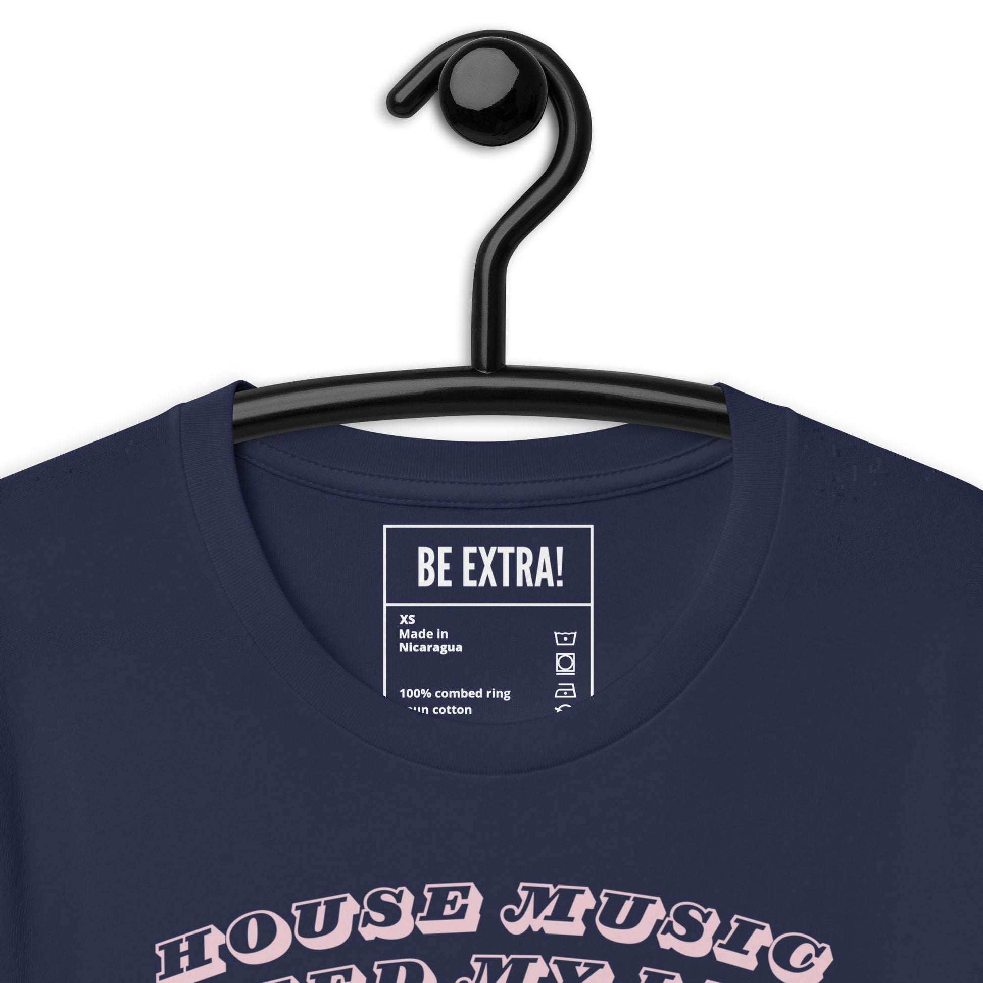 House Music Saved My Life Unisex T-shirt - BeExtra! Apparel & More