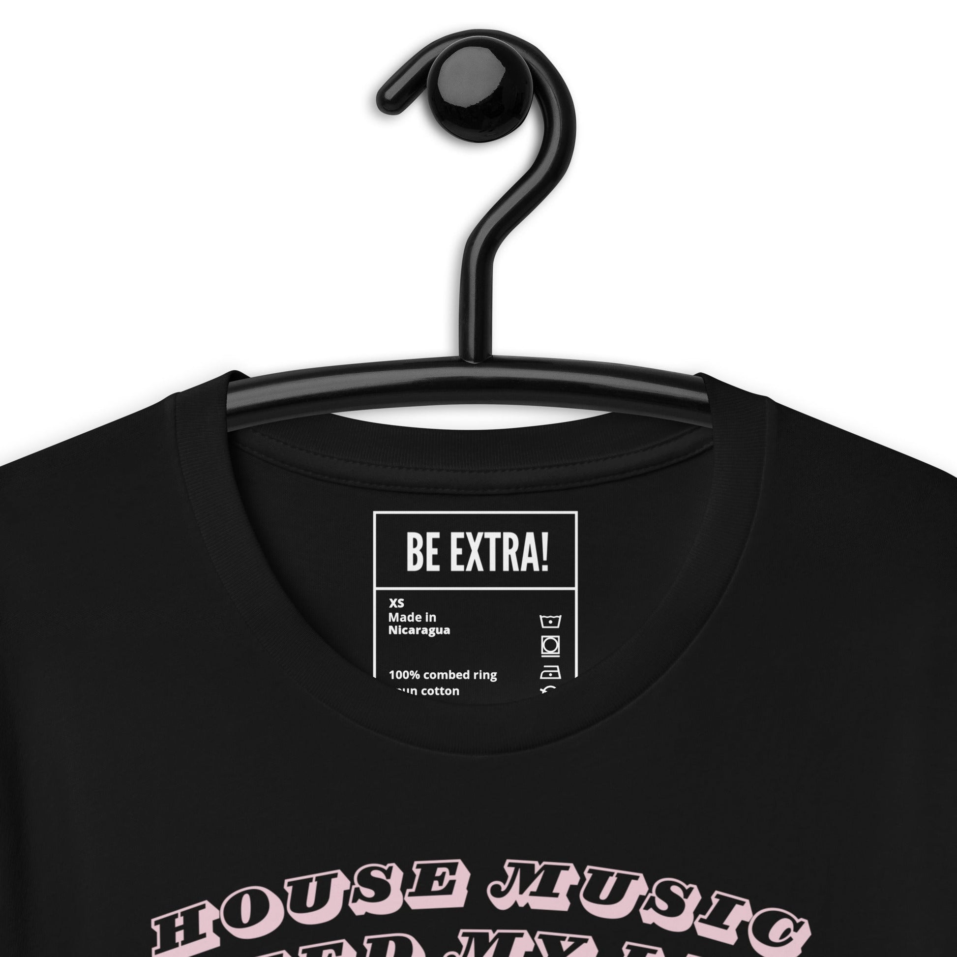House Music Saved My Life Unisex T-shirt - BeExtra! Apparel & More