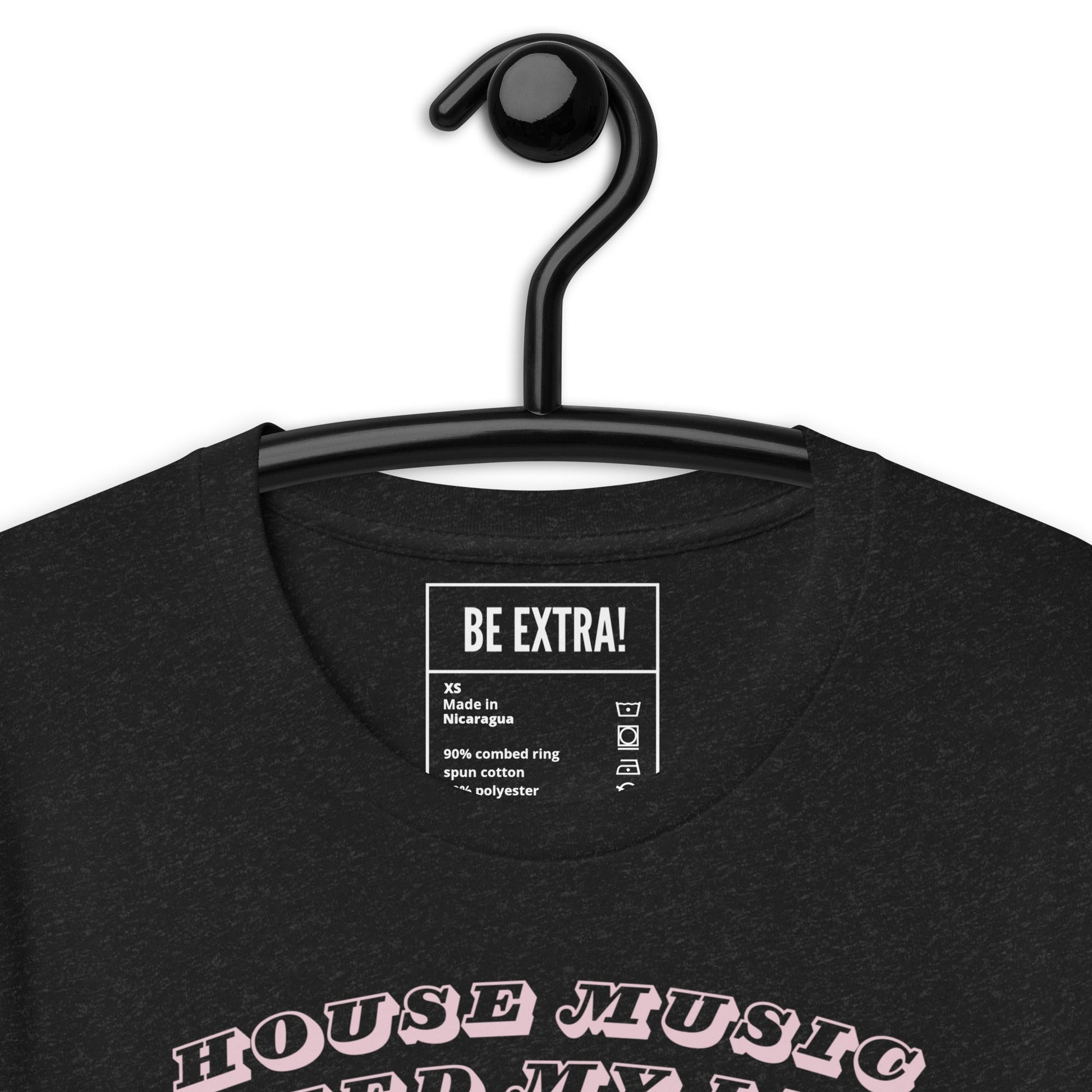 House Music Saved My Life Unisex T-shirt - BeExtra! Apparel & More