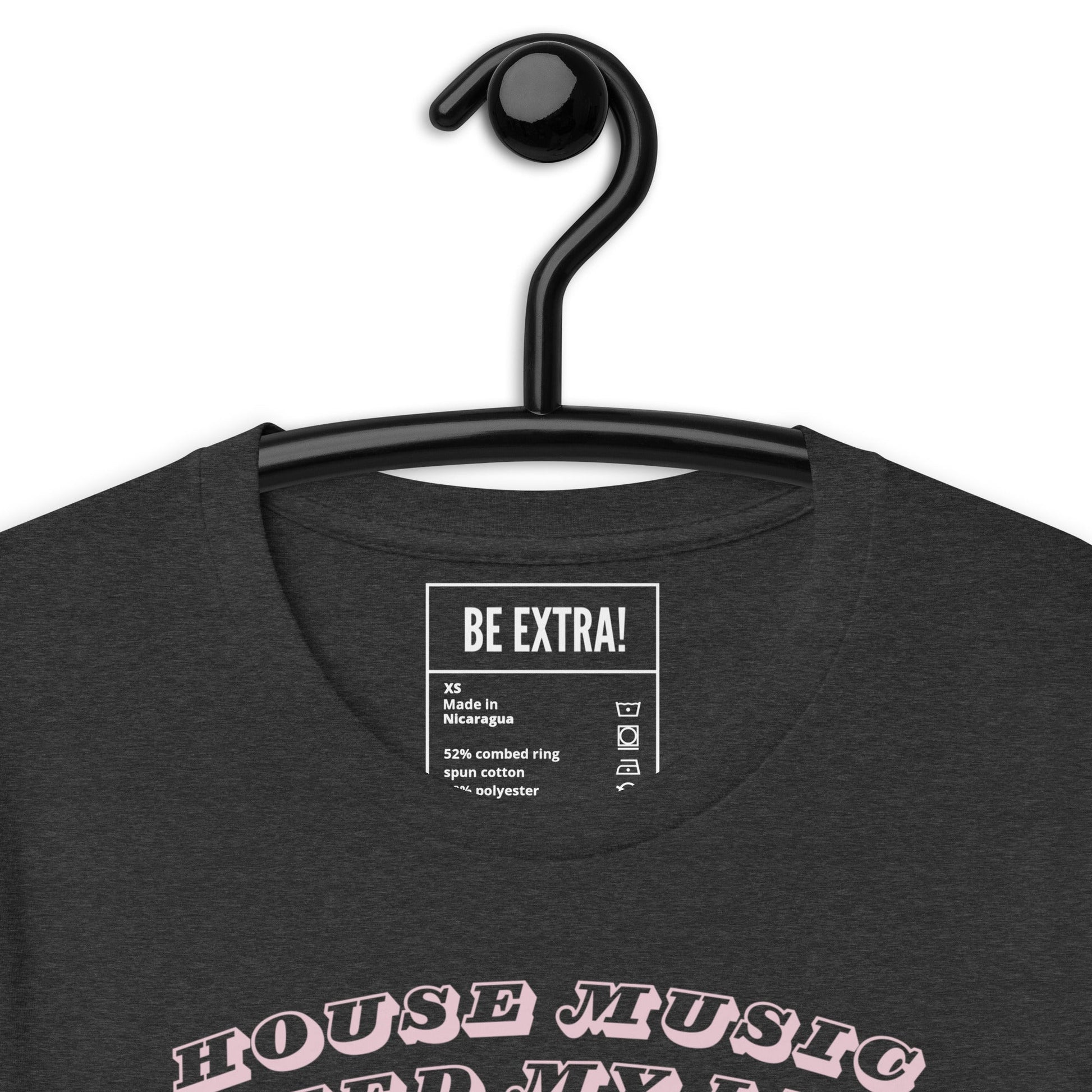 House Music Saved My Life Unisex T-shirt - BeExtra! Apparel & More