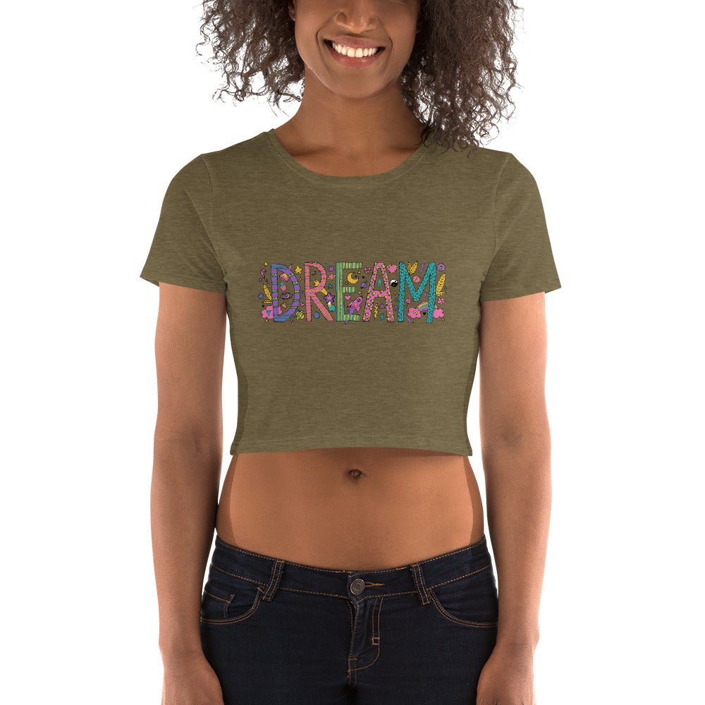 Be Extra! Dream Women’s Crop Tee - BeExtra! Apparel & More
