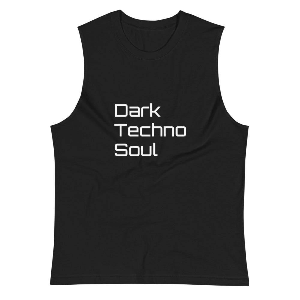 Dark Techno Soul - Unisex Muscle Shirt - BeExtra! Apparel & More
