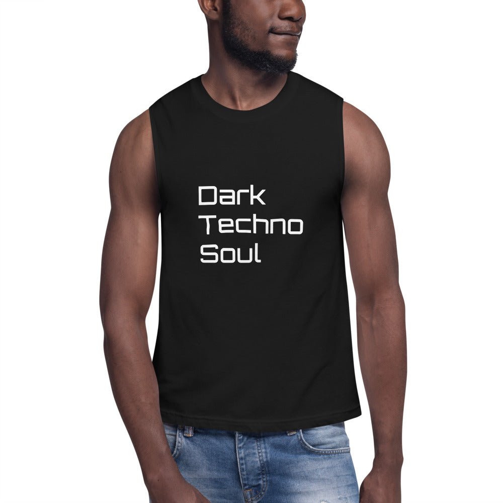 Dark Techno Soul - Unisex Muscle Shirt - BeExtra! Apparel & More