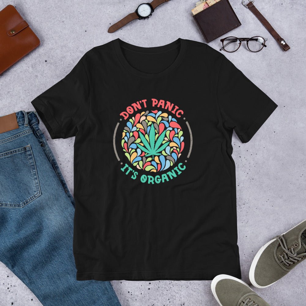 Don't Panic It's Organic Unisex T-Shirt - BeExtra! Apparel & More