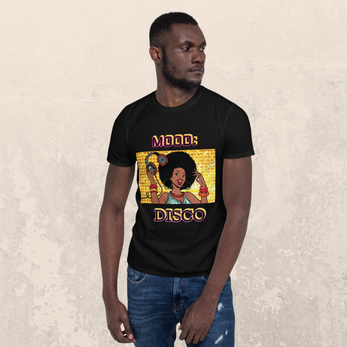 Mood: Disco Short Sleeve Unisex T-Shirt - BeExtra! Apparel & More